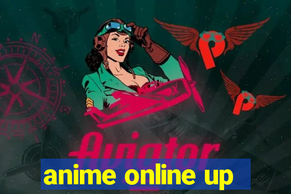 anime online up